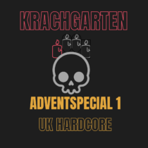 Krachgarten Adventspecial 1: UK Hardcore